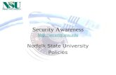 Security Awareness http://security.nsu.edu http://security.nsu.edu Norfolk State University Policies.