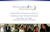 SMHC-CPRE Invitational Conference Creating Urban School Principals November 18, 2008 LaVerne Srinivasan, President.