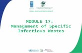 MODULE 17: Management of Specific Infectious Wastes.