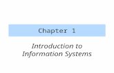 Chapter 1 Introduction to Information Systems. Information Concepts (1)  Data vs. Information  Data Raw facts Distinct pieces of information, usually.