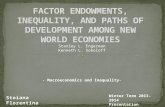 Stoiana Florentina - Macroeconomics and Inequality- Winter Term 2013-2014 Presentation 30.01.2014 Stanley L. Engerman Kenneth L. Sokoloff.