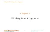 Chapter 2: Writing Java Programs Java Programming FROM THE BEGINNING Copyright © 2000 W. W. Norton & Company. All rights reserved. 1 Chapter 2 Writing.
