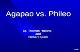 1 of 40 Agapao vs. Phileo Dr. Thomas Holland and Richard Clark.