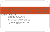 Sadık YAZAR Istanbul University zyazar@gmail.com NEW TESTAMENT TRANSLATIONS on the OTTOMAN PERIOD (XIII-XIX CENTURY)