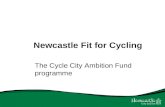 Newcastle Fit for Cycling The Cycle City Ambition Fund programme.
