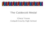 The Caldecott Medal Cheryl Youse Colquitt County High School.