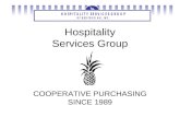 Hospitality Services Group COOPERATIVE PURCHASING SINCE 1989.
