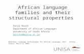 African language families and their structural properties Sonja Bosch Department of African Languages University of South Africa boschse@unisa.ac.za Workshop: