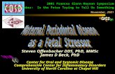 Steven Offenbacher DDS, PhD, MMSc James D Beck, PhD Center for Oral and Systemic Disease Comprehensive Center for Inflammatory Disorders University of.