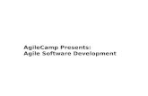 AgileCamp Presents: Agile Software Development. Good luck in your presentation! This slide deck has been shared by AgileCamp Kit under the Creative Commons.