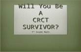 Will You Be A CRCT SURVIVOR? 7 th Grade Math. Introduction Video  Aussie Joe – talks to BMS 7 th Grade Math Students  Scenes of Australia