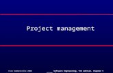 ©Ian Sommerville 2006Software Engineering, 7th edition. Chapter 5 Slide 1 Project management.