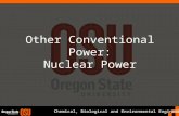 Chemical, Biological and Environmental Engineering Other Conventional Power: Nuclear Power.