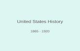 United States History 1865 - 1920. Reconstruction 1863 to 1877.