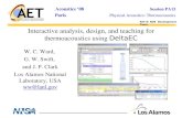AET-6: NDE Development Team Interactive analysis, design, and teaching for thermoacoustics using DeltaEC W. C. Ward, G. W. Swift, and J. P. Clark Los Alamos.