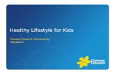 Healthy Lifestyle for Kids Cancer Council Community Speakers.