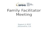 Family Facilitator Meeting August 4, 2015 Alexandria, LA.