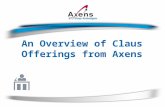 11 An Overview of Claus Offerings from Axens. 2  Sulfur Guard Nickel. CuO  Arsine Guard PbO, CuO  Hg Guard  Chloride Guard Promoted aluminas, Organic.