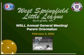 WSLL Annual General Meeting/ Parent Orientation February 3, 2015.