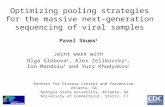 Optimizing pooling strategies for the massive next-generation sequencing of viral samples Pavel Skums 1 Joint work with Olga Glebova 2, Alex Zelikovsky.