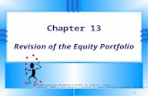 1 Chapter 13 Revision of the Equity Portfolio Portfolio Construction, Management, & Protection, 4e, Robert A. Strong Copyright ©2006 by South-Western,