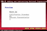 10-5 Adding and Subtracting Rational Expressions Warm Up Warm Up Lesson Presentation Lesson Presentation California Standards California StandardsPreview.