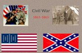 Civil War 1861-1865. Civil War Causes of the War – States’ Rights, Sectionalism, Slavery Ft. Sumter Antietam Gettysburg, Gettysburg Address Vicksburg.