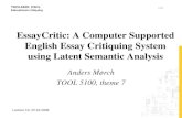1/31 TOOL5100: CSCL Educational critiquing Lecture 10, 22.04.2008 EssayCritic: A Computer Supported English Essay Critiquing System using Latent Semantic.
