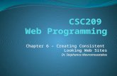 Chapter 6 – Creating Consistent Looking Web Sites Dr. Stephanos Mavromoustakos.