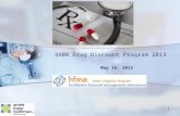 340B Drug Discount Program 2013 May 16, 2013 May 16, 2013 1.