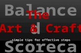 …simple tips for effective stepsBalanced Scorecar d The Art & Craft.