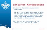 1 Internet Advancement Welcome to Internet Advancement Overview! We will cover what you need to know to get you started with using this new system, how.