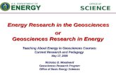 OFFICE OF SCIENCE Energy Research in the Geosciences Teaching About Energy in Geosciences Courses: Teaching About Energy in Geosciences Courses: Current.
