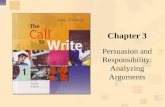 Chapter 3 Persuasion and Responsibility: Analyzing Arguments.