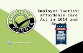 Employer Tactics: Affordable Care Act in 2014 and Beyond.