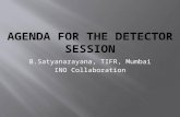 B.Satyanarayana, TIFR, Mumbai INO Collaboration. B.Satyanarayana, TIFR, Mumbai INO Collaboration Meeting, Madurai Kamaraj University September 13-15,