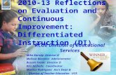 2010-13 Reflections on Evaluation and Continuous Improvement: Differentiated Instruction (DI) RCOE Division of Educational Services Mike Barney: Director.