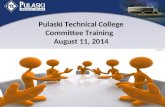 Pulaski Technical College Committee Training August 11, 2014.