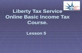 1 Liberty Tax Service Online Basic Income Tax Course. Lesson 5.