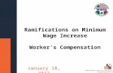 Título de la presentación Fecha Ramifications on Minimum Wage Increase Worker’s Compensation January 18, 2012.