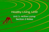 Healthy Living 1200 Unit 1: Active Living: Section 2 Notes.