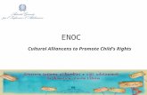ENOC Cultural Alliancens to Promote Child’s Rights.