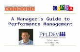 A Manager’s Guide to Performance Management Tyler Wade tyler@ppldev.com.