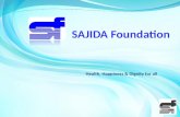 SAJIDA Foundation Health, Happiness & Dignity for all.