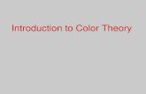 Introduction to Color Theory. Color Theory Color Theory is a system of rules and guidance for mixing various colors in order to: Create Aesthetically.