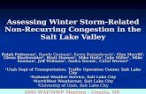 Assessing Winter Storm-Related Non- Recurring Congestion in the Salt Lake Valley Ralph Patterson 1, Randy Graham 2, Kevin Barjenbruch 2, Glen Merrill 2,
