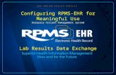 Lab Results Data Exchange Configuring RPMS-EHR for Meaningful Use Resource Patient Management System.