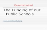 Parents United The Funding of our Public Schools .