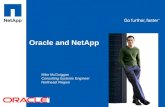 Oracle and NetApp Mike McGuiggan Consulting Systems Engineer Northeast Region.