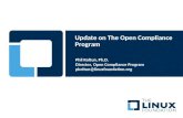 Update on The Open Compliance Program Phil Koltun, Ph.D. Director, Open Compliance Program pkoltun@linuxfoundation.org.